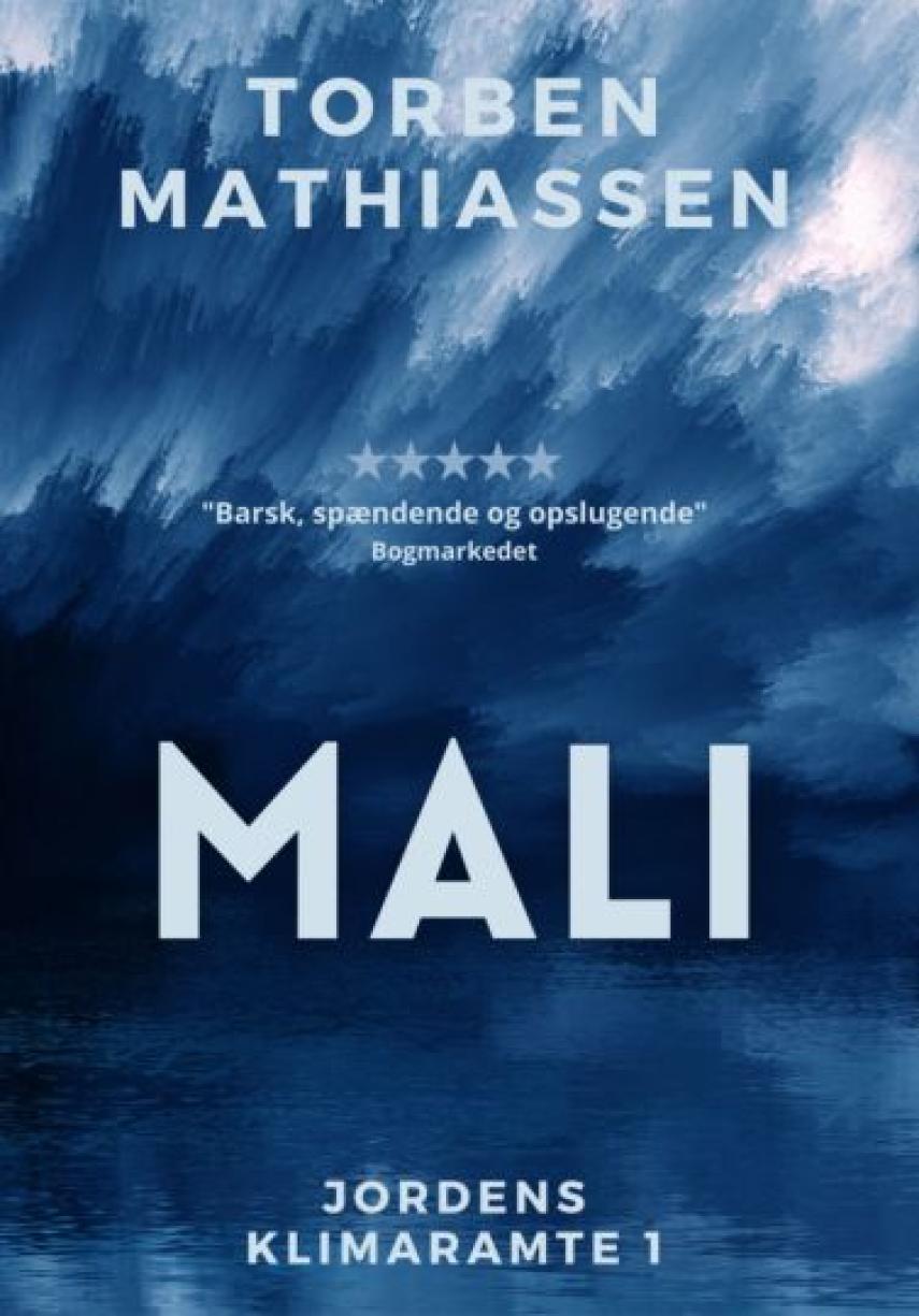 Torben Mathiassen (f. 1973): Mali